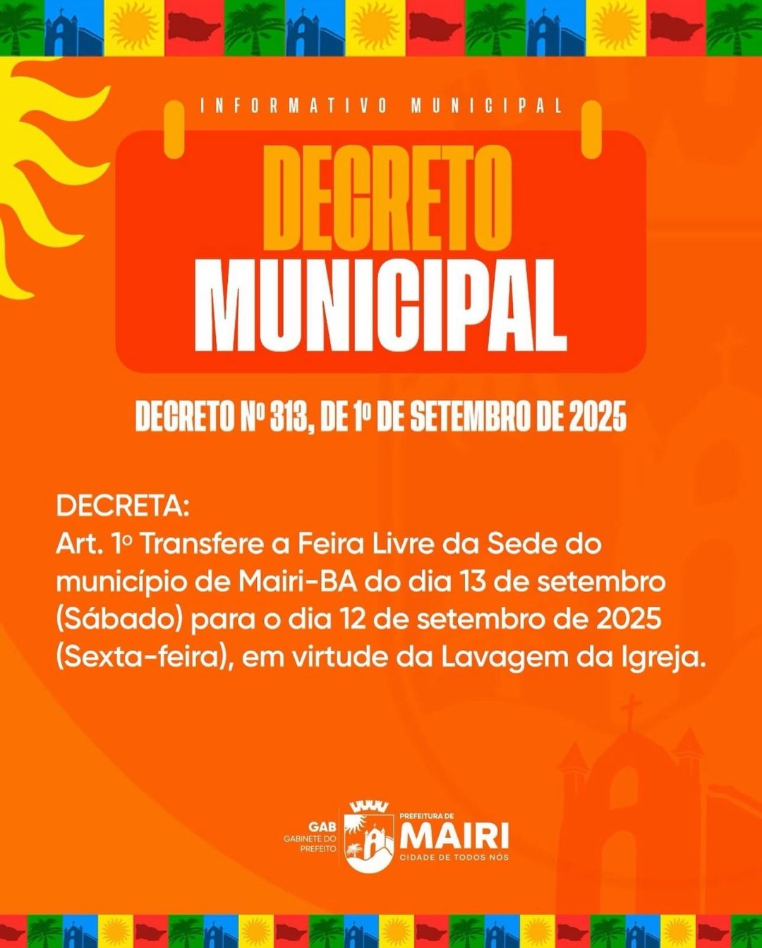 Decreto transfere Feira Livre para o dia 12 de setembro em virtude da Lavagem da Igreja